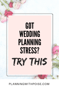 Beat wedding planning stress with some self-care. Here’s ONE simple and easy thing you can do to practice some self-care as you plan your wedding.