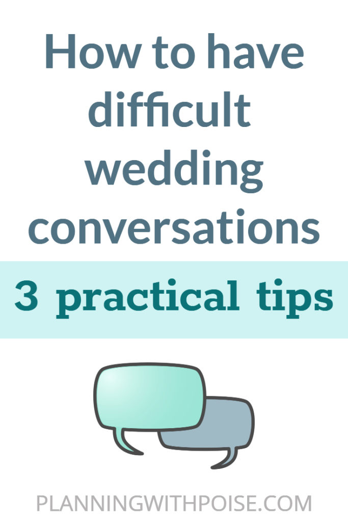 Sensitive topics (like money, family expectations, prenups, religious differences, etc.) will inevitably come up as you plan your wedding.  These types of topics lead to difficult conversations because we have particularly strong feelings and opinions about them.  Any emotionally-charged topic is going to be difficult to talk about.