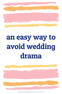 an easy way to avoid #wedding drama - don't expect people to change their behavior just because it's your wedding day. no matter how reasonable you're being!